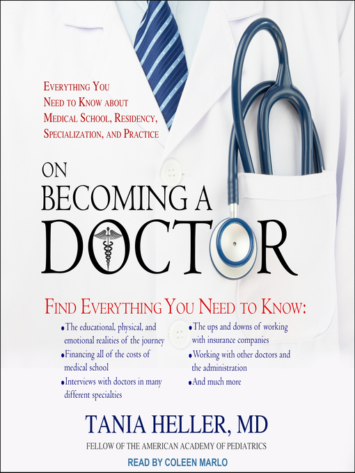 Title details for On Becoming a Doctor by Tania Heller, MD - Available